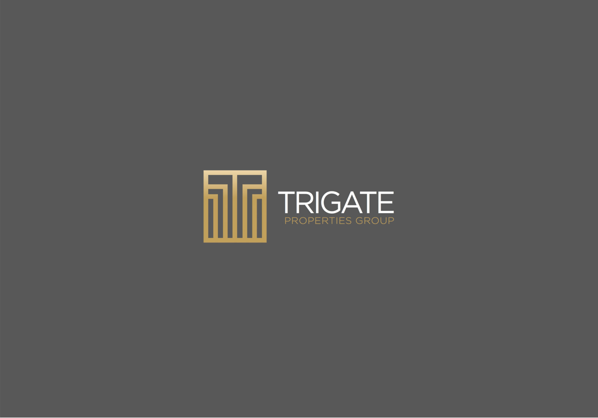 Trigate Properties Group
